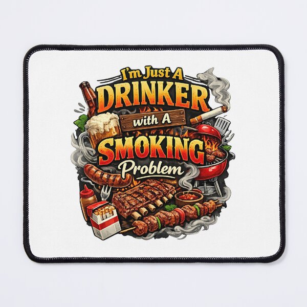 Item preview, I'm Just A Drinker With A Smoking Problem - Funny BBQ Smoker designed and sold by FANTASYoDarknes.
