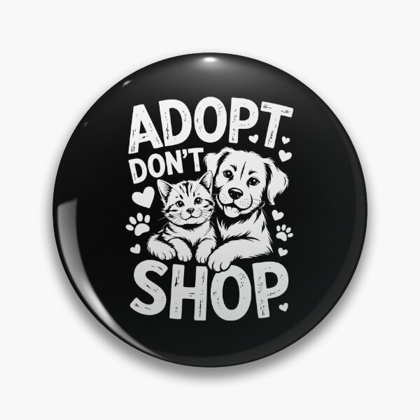 Item preview, Adopt Don't Shop designed and sold by jkrphoto.