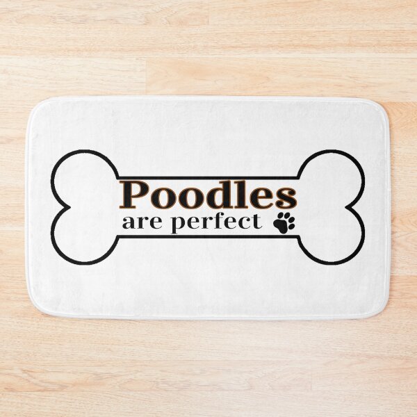 Item preview, Poodles Are Perfect designed and sold by Digital50.