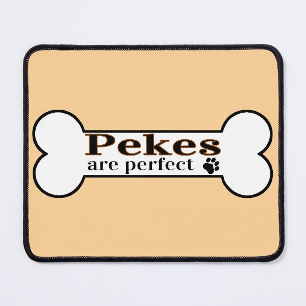 Item preview, Pekes Are Perfect designed and sold by Digital50.