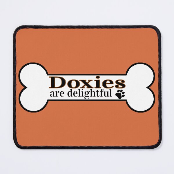 Item preview, Doxies Are Delightful designed and sold by Digital50.