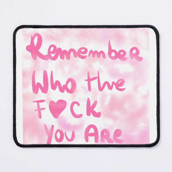 Item preview, remember ehu the fuck u are designed and sold by Kasia1987t.