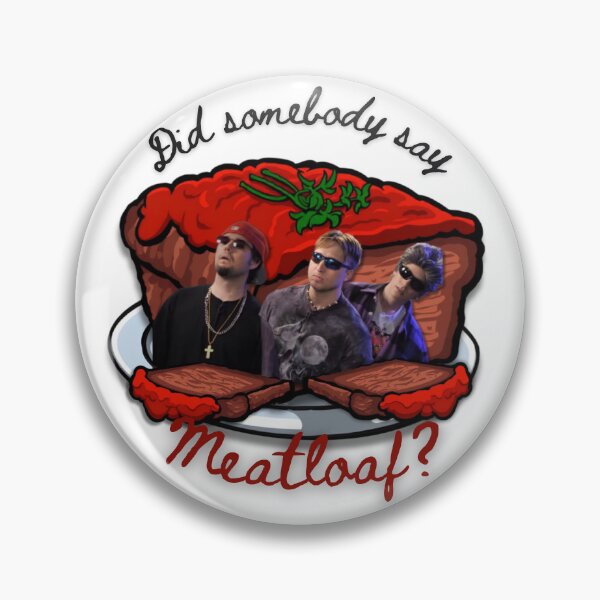 Item preview, Did Somebody say Meatloaf? designed and sold by urturningviolet.