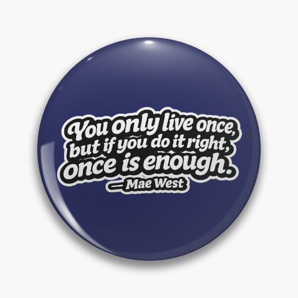 Item preview, You only live once – quote sticker design designed and sold by World-of-Magic.