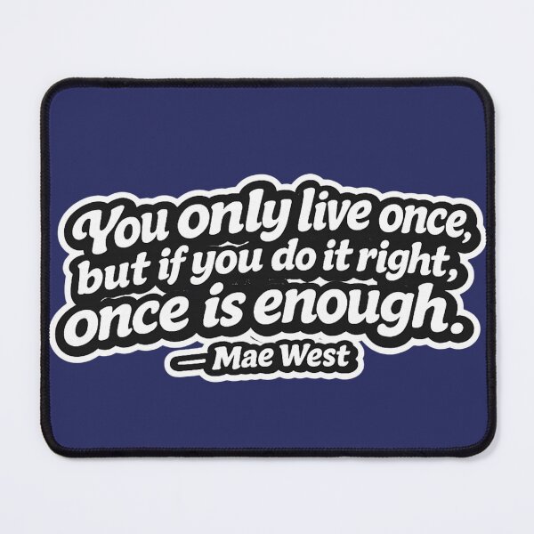 Item preview, You only live once – quote sticker design designed and sold by World-of-Magic.