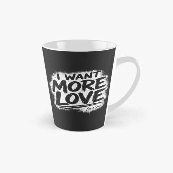 Item preview, I WANT MORE LOVE | Black and White Typography | Minimalist Quote Design designed and sold by Baroness Swan.