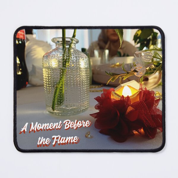 Item preview, A Moment Before the Flame designed and sold by Sibyl-Arts.