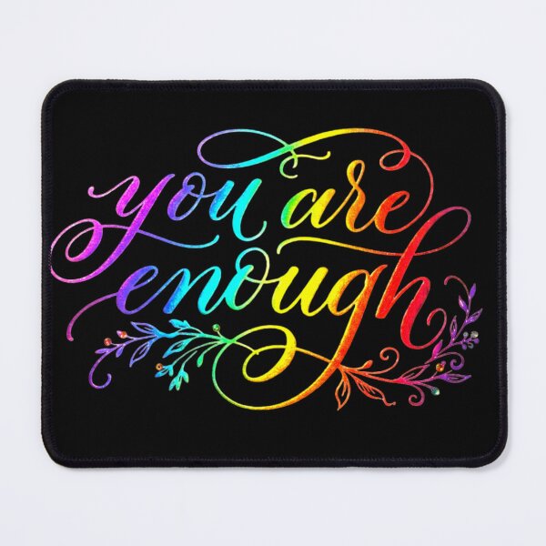 Item preview, You Are Enough Rainbow Calligraphy Inspirational Quote Art designed and sold by ExploreAura Studio.