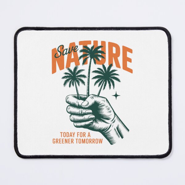 Item preview, Save Nature Today For A Greener Tomorrow designed and sold by Craigonart.