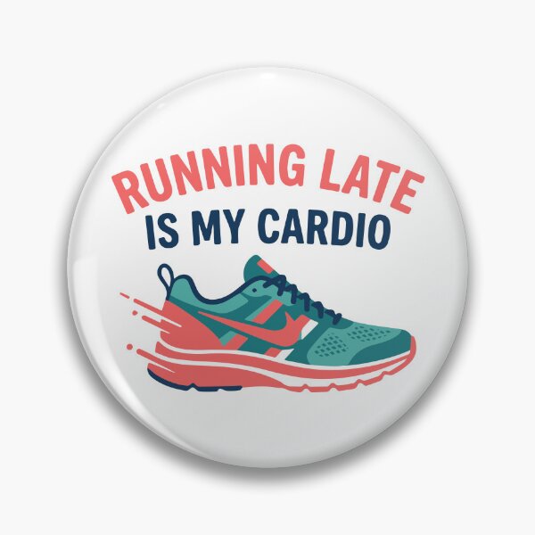 Item preview, Running Late is my Cardio | Funny Workout and Late for Work Sneaker designed and sold by ShirtRemarks.
