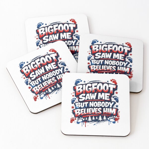 Item preview, Bigfoot Saw Me Nobody Believes Him designed and sold by Print Loft.