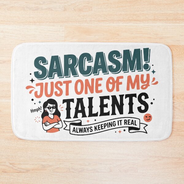 Item preview, Sarcasm! Just One of My Talents Funny Sarcastic Shirt designed and sold by ShirtRemarks.