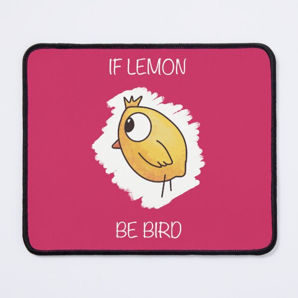 Item preview, If Lemon Be Bird designed and sold by ADHDTurtle.
