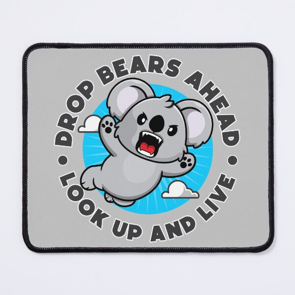 Item preview, Drop bears ahead - look up and live - Australian drop bears designed and sold by messy-nessie.