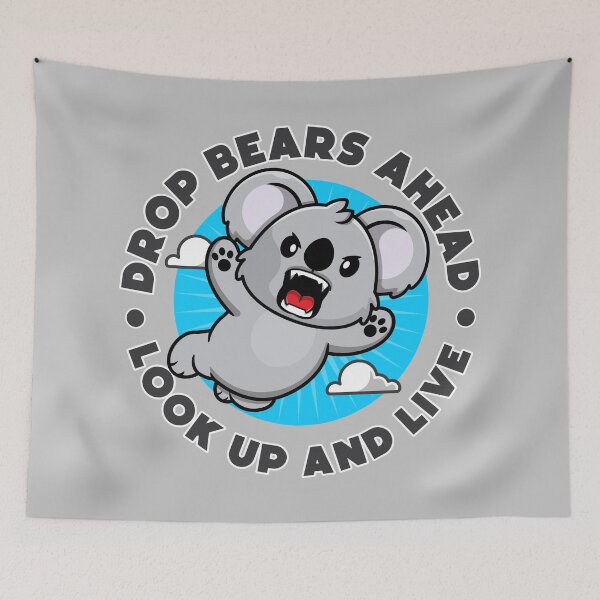 Item preview, Drop bears ahead - look up and live - Australian drop bears designed and sold by messy-nessie.