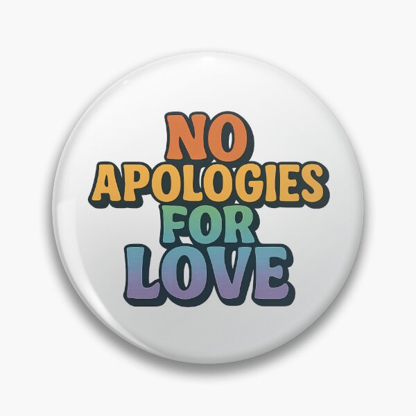 Item preview, No Apologies for Love Retro Bold LGBTQ Love Is Love Pride designed and sold by Haus Of Sin.