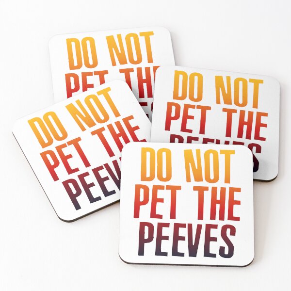 Item preview, Do Not Pet the Peeves designed and sold by Dinner's Designs.