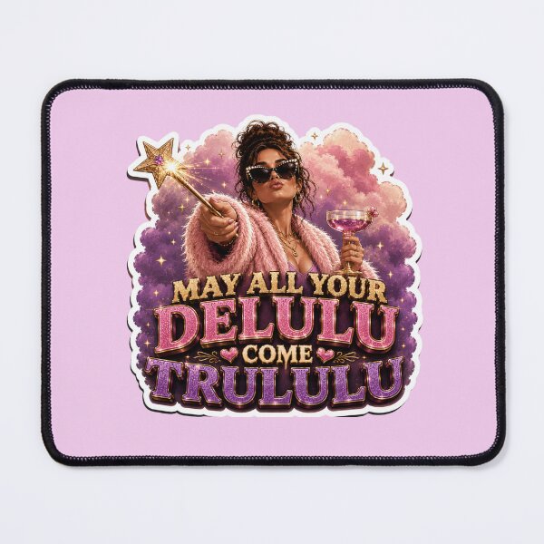 Item preview, May All Your Delulu Come Trululu Sticker designed and sold by Abundance Activation 11.11.