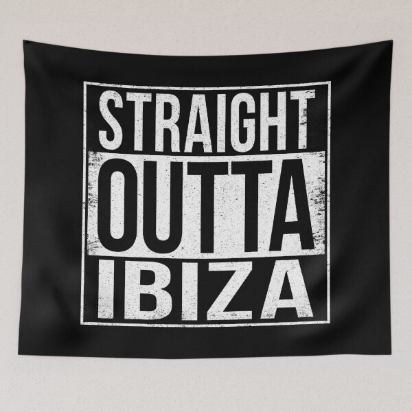 Item preview, STRAIGHT OUTTA IBIZA designed and sold by Bruiserstang.