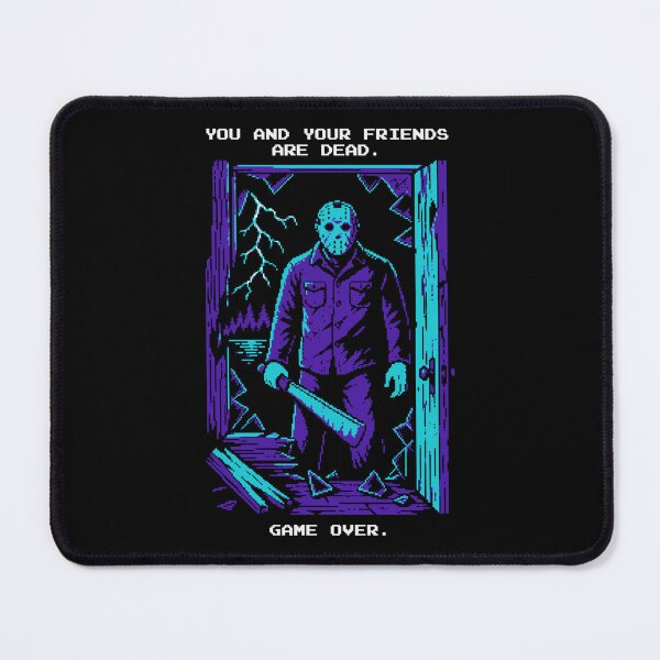 Item preview, YOU AND YOUR FRIENDS ARE DEAD. GAME OVER. Retro Horror NES FRIDAY THE 13th Video Game Pixel Fan Art designed and sold by TobinHood.