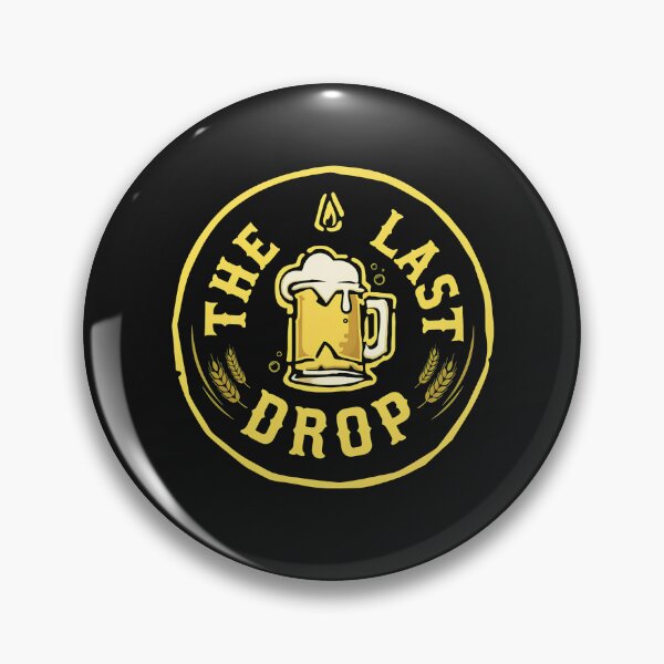 Item preview, Rustic Beverage Emblem The Last Drop  designed and sold by AnthorCenteno.