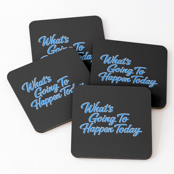Item preview, Motivational What’s Going To Happen Today Quote designed and sold by Artmares.