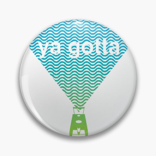 Item preview, ya gotta designed and sold by etherealkraken.