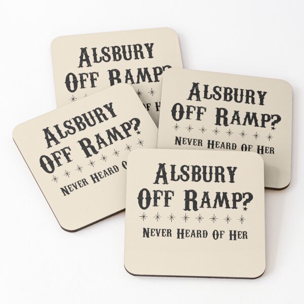 Item preview, Burleson “Alsbury Off Ramp Never Heard Of Her” Design designed and sold by Vileprint.