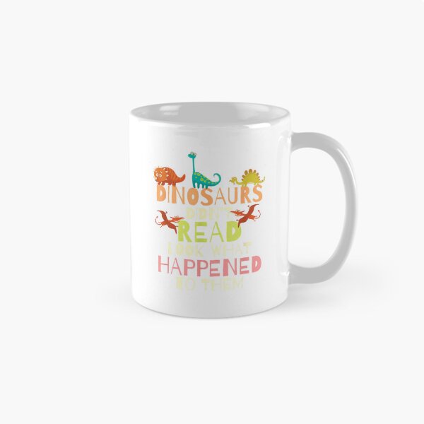 Item preview, Dinosaurs Didnt Read Look What Happened to Them Teacher T-Shirt Small designed and sold by Badriiiii.