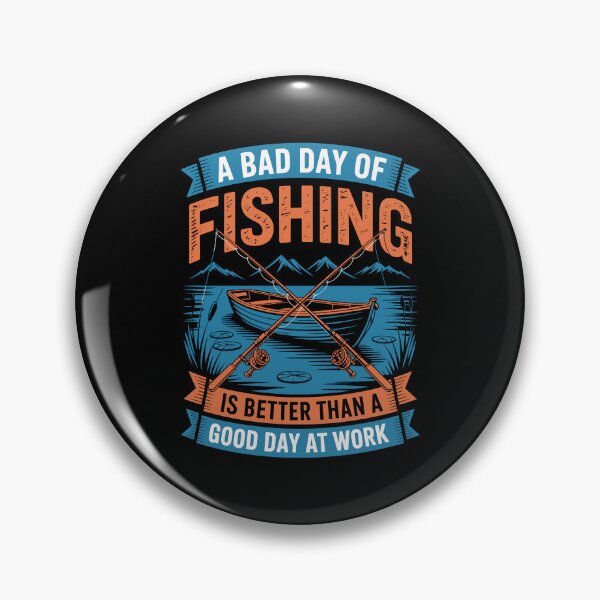 Item preview, Bad Day Fishing of Fishing designed and sold by Toddtheknight.