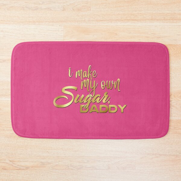 Item preview, I MAKE MY OWN SUGAR, DADDY designed and sold by classic car craze.