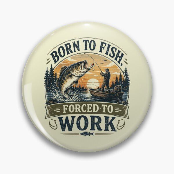 Item preview, Born to Fish, Forced to Work Vintage Fishing Club Retro Bass Fisherman Design designed and sold by RJACreative.