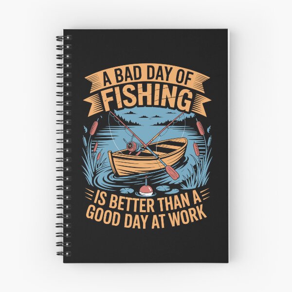 Item preview, Bad Day Fishing Beats Good Day At Work designed and sold by Toddtheknight.