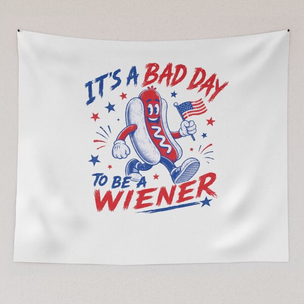 Item preview, It's A Bad Day To Be A Wiener American Patriot Humor Fourth Of July Celebration designed and sold by HumansStuck12.