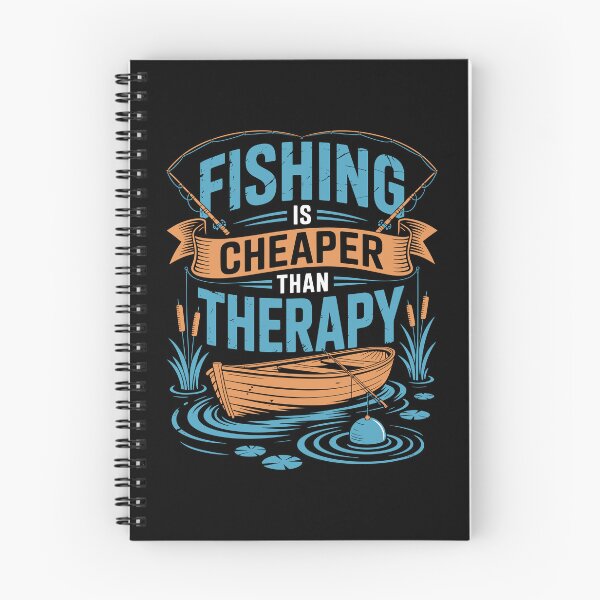 Item preview, Fishing Is Cheaper Than Therapy designed and sold by Toddtheknight.