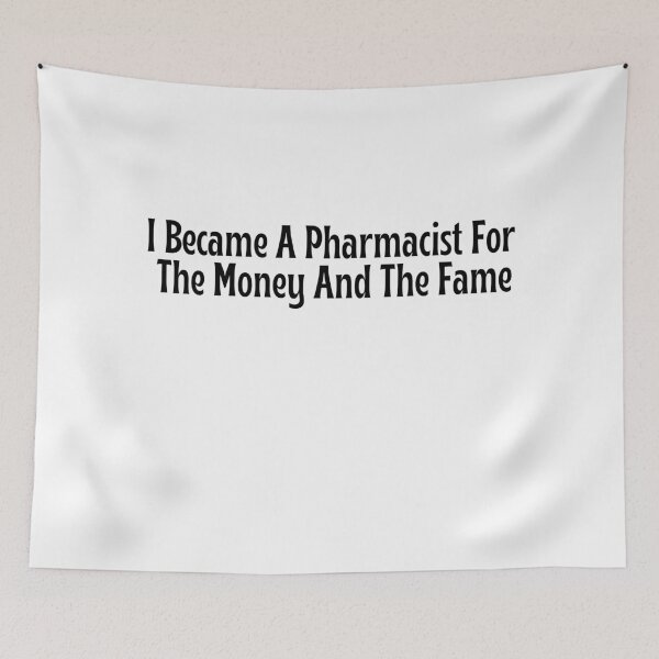 Item preview, Funny Pharmacist Gift - I Became A Pharmacist For The Money And The Fame T-Shirt designed and sold by OopsIDrewIt.