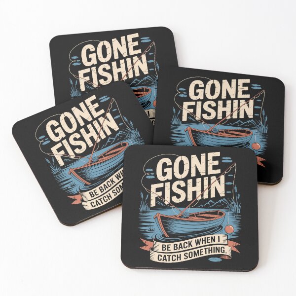Item preview, Gone Fishin Be Back When I Catch Something designed and sold by Toddtheknight.