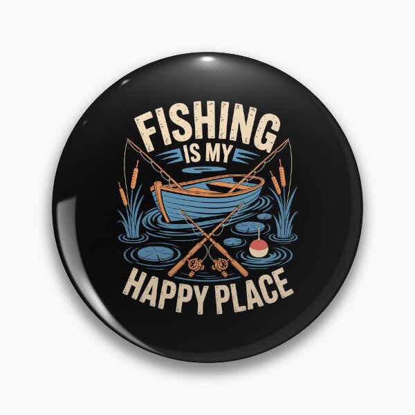 Item preview, Fishing Is My Happy Place designed and sold by Toddtheknight.