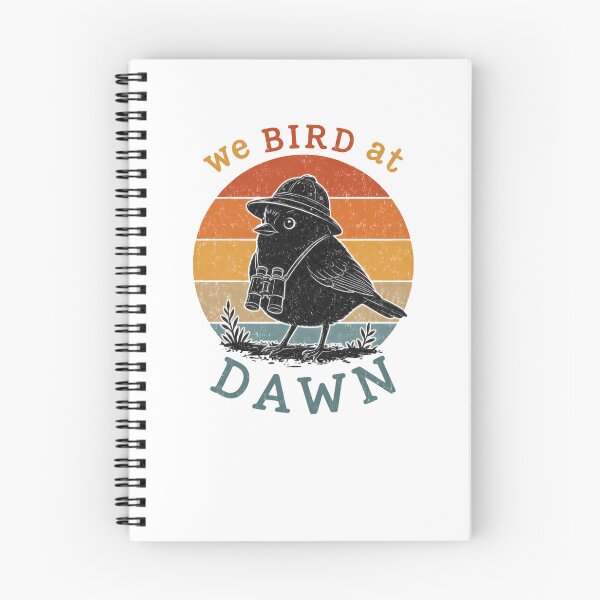 Item preview, We Bird At Dawn Birdwatching Birder Ornithologist Gift designed and sold by HumansStuck12.