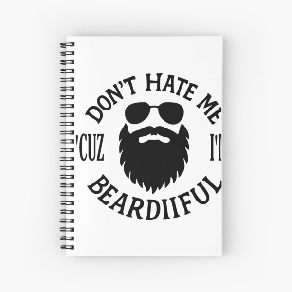 Item preview, Don't Hate Me Cuz I'm Beardiiiful designed and sold by HUTEND.