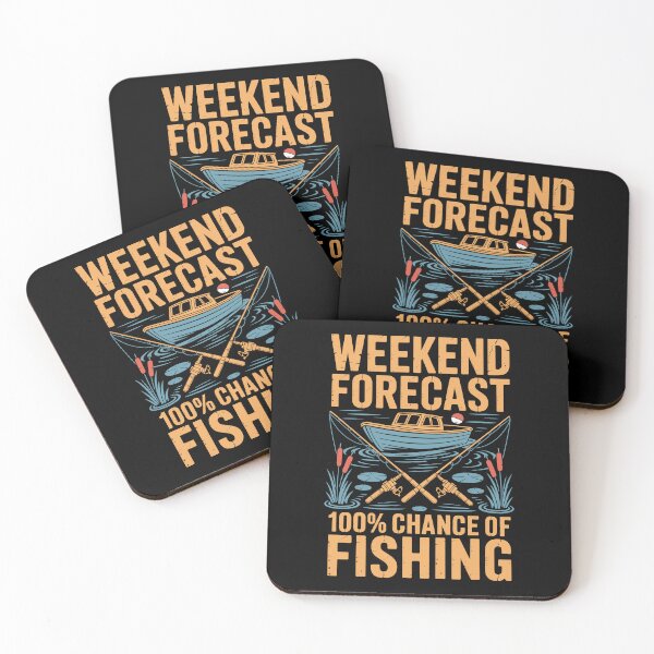 Item preview, Weekend Forecast 100 Percent Chance Of Fishing designed and sold by Toddtheknight.