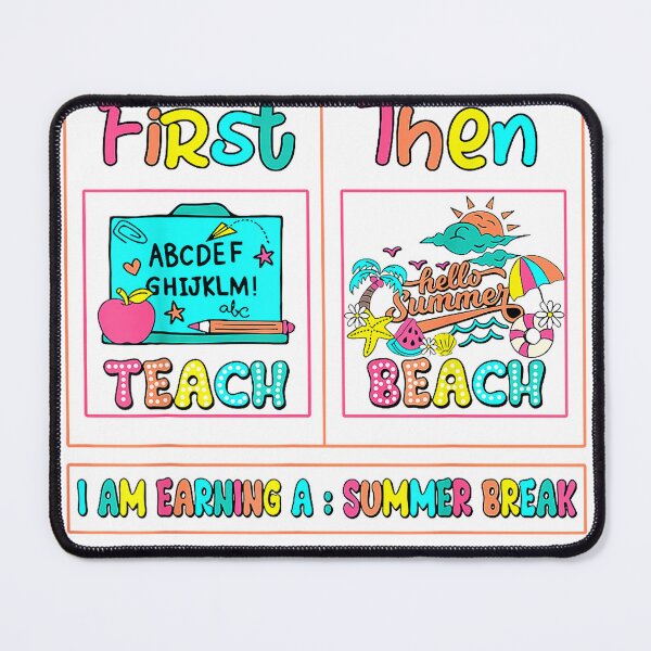 Item preview, First Teach Then Beach I Am Earning A Summer Break Teachers T-Shirt designed and sold by gidget-gadget.