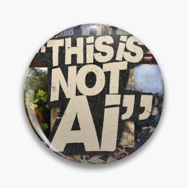 Item preview, "This is not AI" Humanity Design designed and sold by urturningviolet.