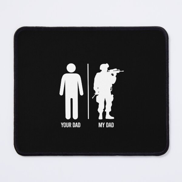 Item preview, Your Dad My Dad - Funny Military Soldier Father Gift designed and sold by keviacevarya.