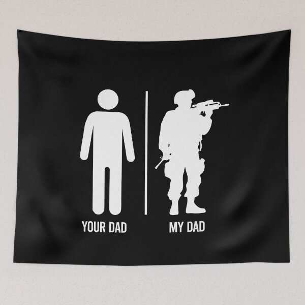 Item preview, Your Dad My Dad - Funny Military Soldier Father Gift designed and sold by keviacevarya.