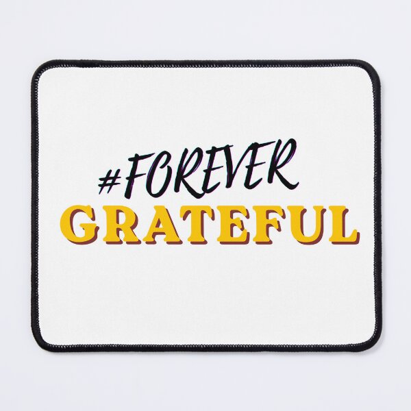 Item preview, Forever Grateful designed and sold by mommyniocean.