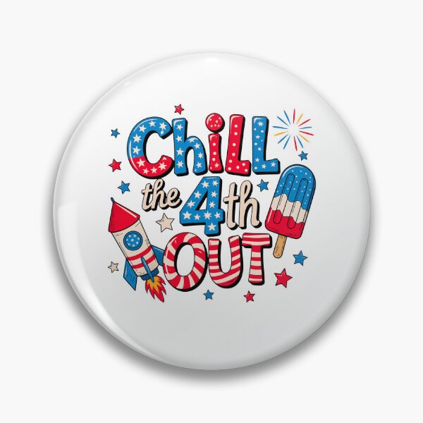 Item preview, Chill The Fourth Out designed and sold by deecosta.
