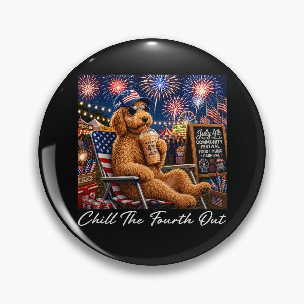 Item preview, Chill The Fourth Out designed and sold by deecosta.