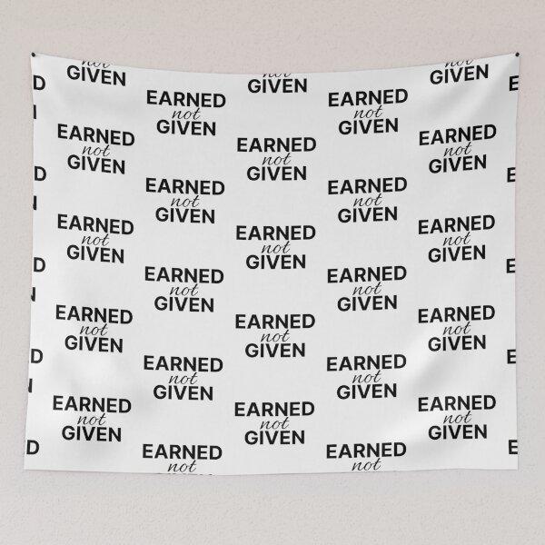Item preview, Earned not given motivational gym quote designed and sold by Karisdesignss.