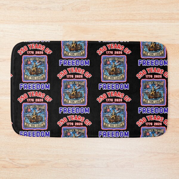 Item preview, Its Only Treason If You Lose America 250  designed and sold by WoodburyLake.